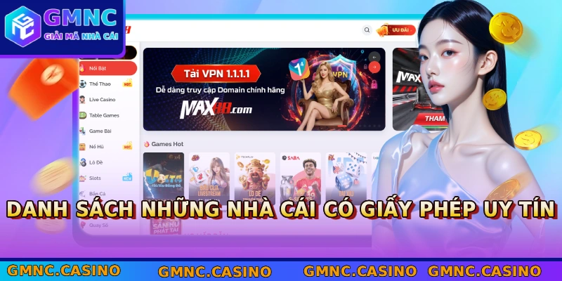 Danh sách những nhà cái có giấy phép uy tín
