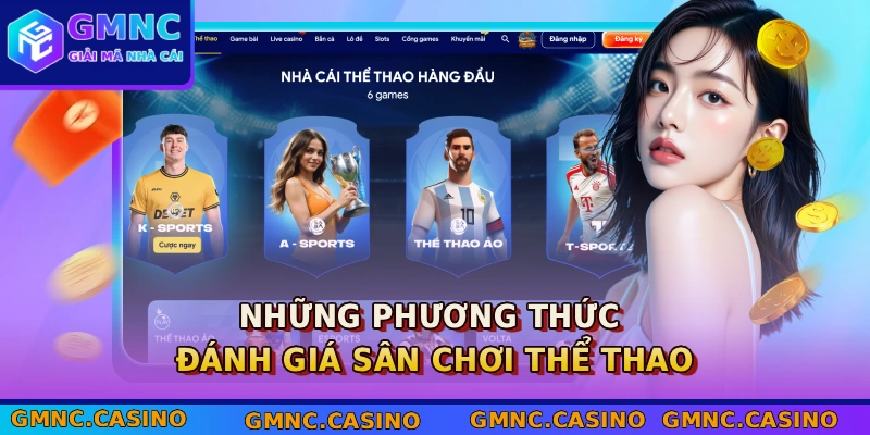 Những phương thức đánh giá sân chơi thể thao