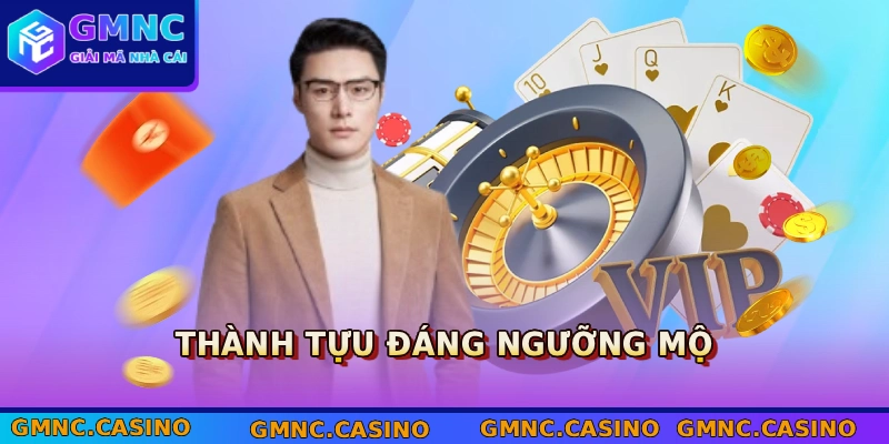Thành tựu đáng ngưỡng mộ